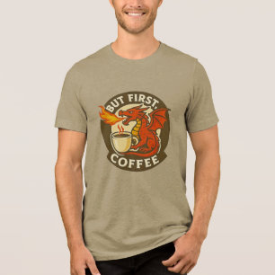 T-shirt En Tri-matière Mais d'abord café dragon drôle java addict cadeau 