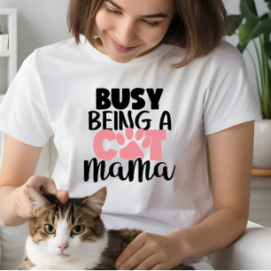 T-shirt En Tri-matière Maman de chat Dons femmes, Occupé être une maman d