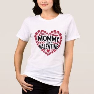 T-shirt En Tri-matière Maman est ma Saint-Valentin - Saint-Valentin roman