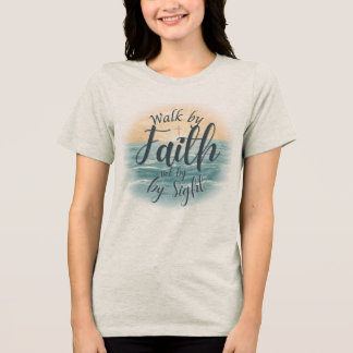 T-shirt En Tri-matière Marchez par la foi et non par la vue Verset de la