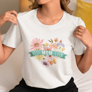 T-shirt En Tri-matière Meilleure maman jamais Blooming Fleur sauvage He