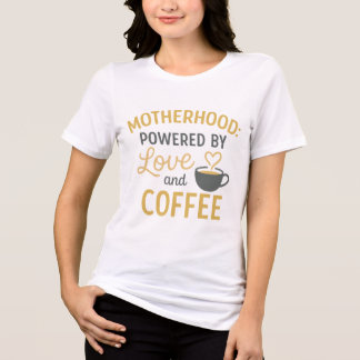 T-shirt En Tri-matière Mère : Powered by Love and Coffee - Fun Mothe