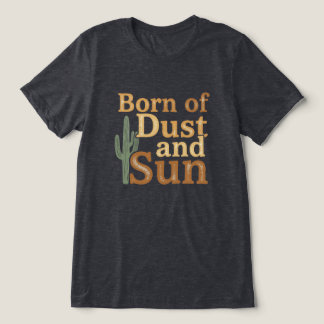 T-shirt En Tri-matière Né de la poussière et du soleil