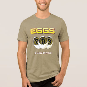 T-shirt En Tri-matière "OEufs un nouveau Bitcoin"