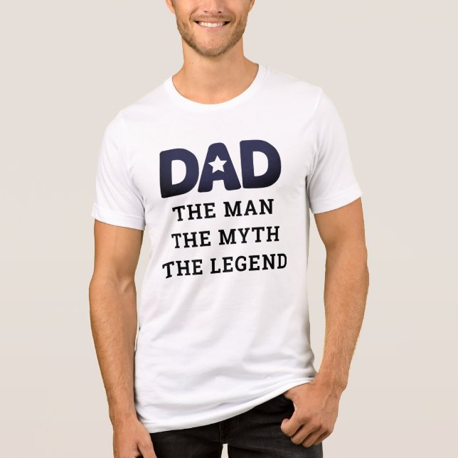 T-shirt En Tri-matière Papa L'Homme Le Mythe La Légende | FÊTE DES PÈRES (Recto)