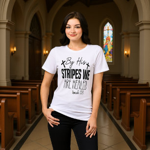 T-shirt En Tri-matière Par Ses Meurtrissures Nous Sommes Guéris Esaïe 53: