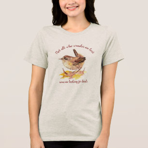 T-shirt En Tri-matière Pas tous ceux qui se baladent perdus - certains à 