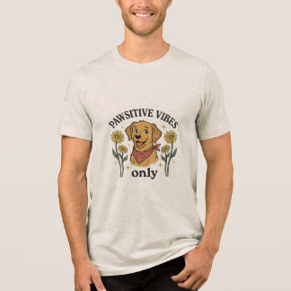 T-shirt En Tri-matière Pawsitive Vibes Only Cute Golden Retriever Dog Ret