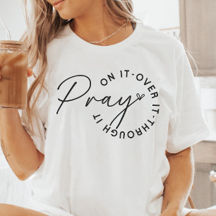 T-shirt En Tri-matière Priez dessus, Passez outre, Traversez-le