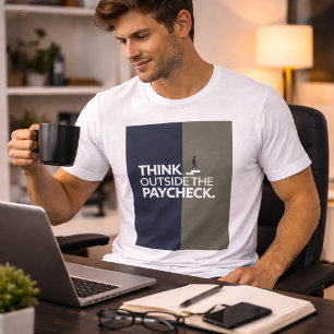 T-shirt En Tri-matière "Réfléchir au-delà de la paie" Conception motivati