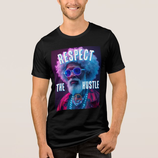T-shirt En Tri-matière respect the hustle  (Recto)