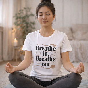 T-shirt En Tri-matière Respirez, expirez – Typographie de pleine conscien