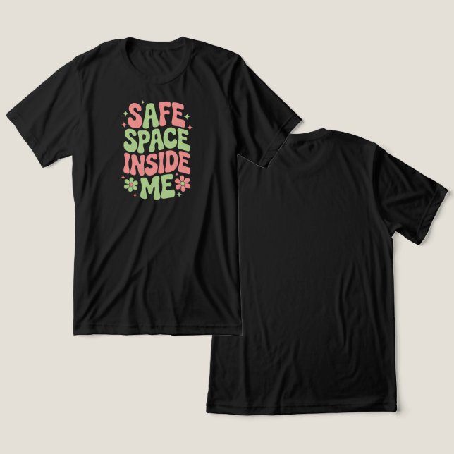 T-shirt En Tri-matière Safe Space Self-Care  (Design Recto & Verso)