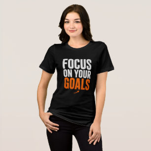 T-shirt En Tri-matière SE CONCENTRER SUR VOS OBJECTIFS Motivationnel