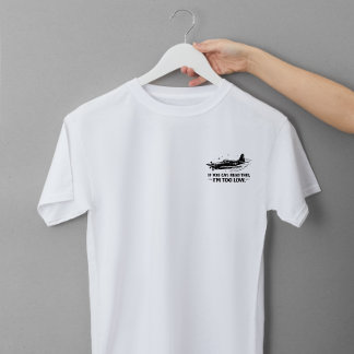 T-shirt En Tri-matière Si Vous Pouvez Lire Ceci Je Suis Trop Bas Pilot Te