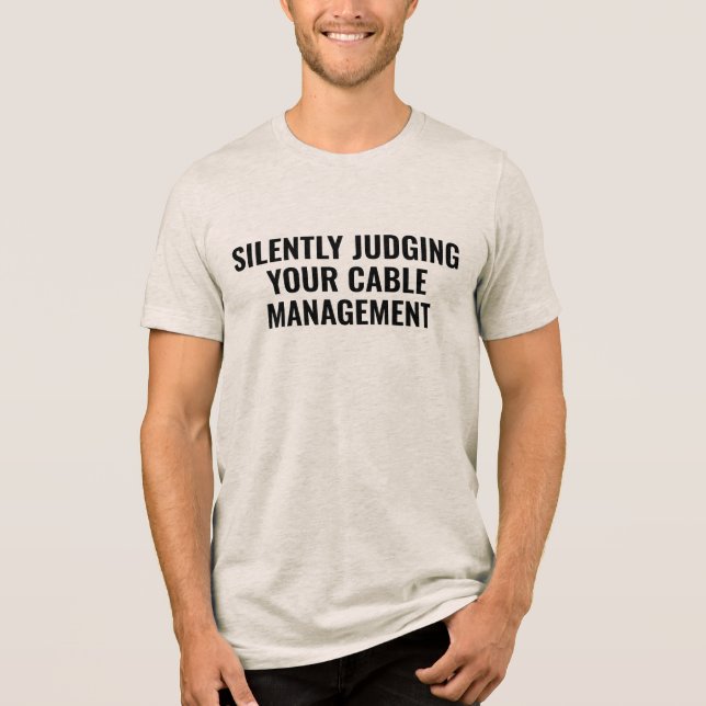 T-shirt En Tri-matière silently judging your Cable Funny Electrician Dad (Recto)