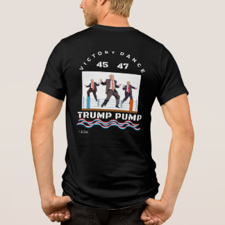 T-shirt En Tri-matière T-shirt Trump Pump Victory Dance