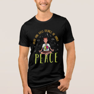 T-shirt En Tri-matière Tambour et basse me apporte la paix intérieure