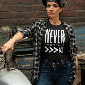 T-shirt En Tri-matière Tee Never Underestimate Me