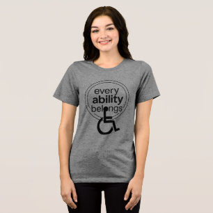 T-shirt En Tri-matière Toute capacité appartient   Minimalisme inclusif 