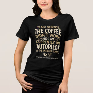 T-shirt En Tri-matière Typographie drôle de café