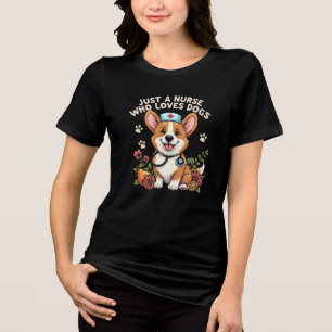 T-SHIRT  EN TRI-MATIÈRE UNE INFIRMIÈRE QUI AIME LES CHIENS