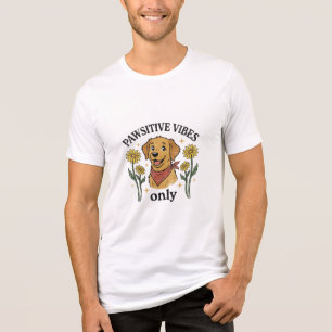 T-shirt En Tri-matière Vibes Positives Uniquement Joli Chien Retriever D'
