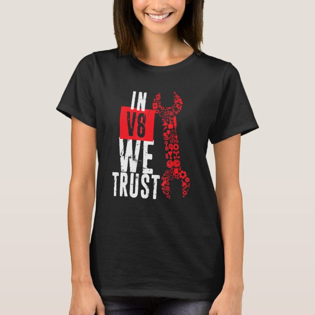 T-shirt En V8, nous faisons confiance à papa mécanicien en (Devant)