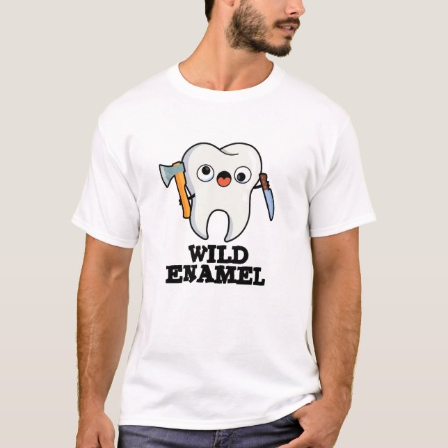 T-shirt Enamel sauvage Drôle animal sauvage Pun dent (Devant)