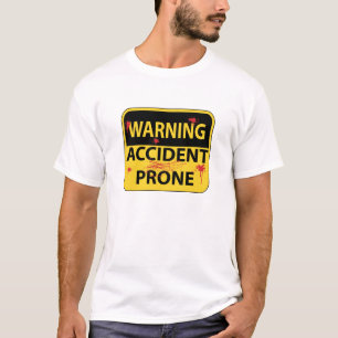 T-shirt enclin d'accidents d'avertissement
