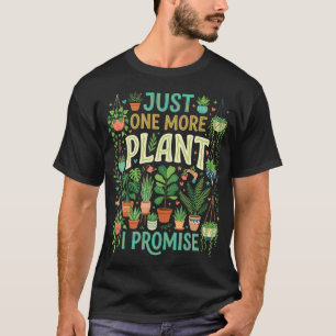 T-shirt Encore une plante, je le promets, humour amoureux