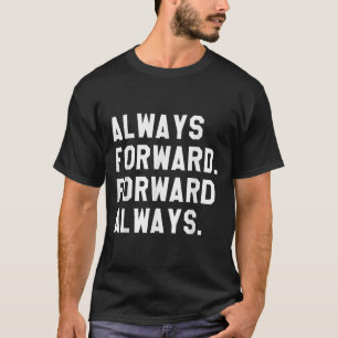 T-shirt Encre & ; Impressions toujours en avant _ droit