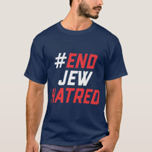 T-shirt #EndJewHatred