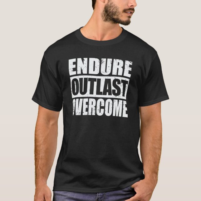 T-shirt Endure Outlast Overcome Motivational Typography Af (Devant)