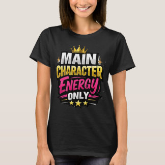 T-shirt Énergie de personnage principal uniquement