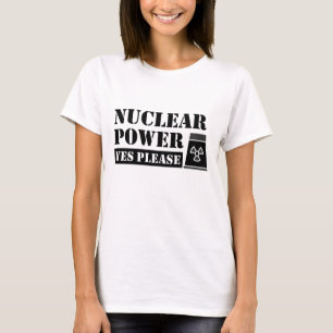 T-shirt Énergie nucléaire Oui Veuillez faire une déclarati