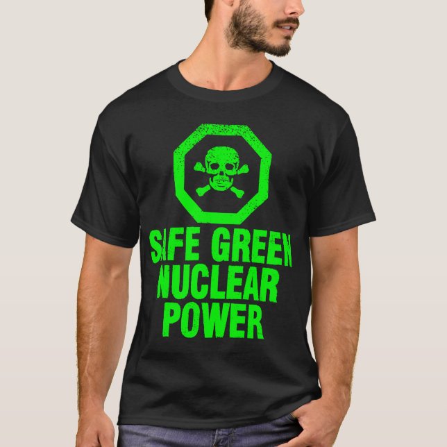 T-shirt Énergie nucléaire verte sûre (Devant)