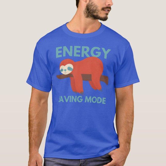 T-shirt Energy saving mode cute animal sloth gift (Devant)