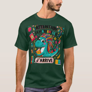 T-shirt Enfant Attention La Maternelle Jaren Maternelle