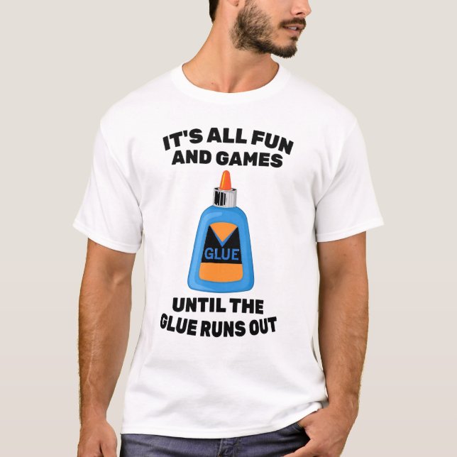 T-shirt Enfant - C'Est Tout Amusant Et Jeux Jusqu'À Ce Que (Devant)
