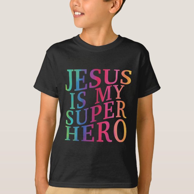 T-shirt Enfant Jésus Est Mon Superhéros Chrétien Dieu Fils (Devant)
