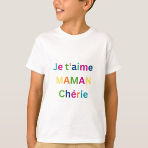 T-shirt Enfant Maman Chérie - Cadeau Fête des Mère