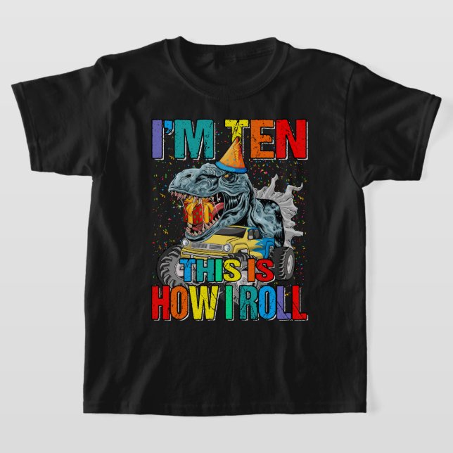 T-shirt Enfants 10 ans Monster Truck Dinosaur Anniversaire (Poser)