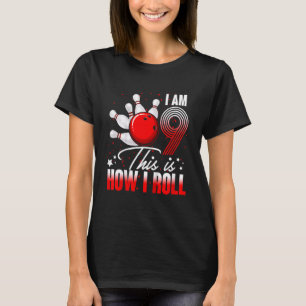 T-shirt Enfants 9 ans Bowling Anniversaire Fête Comment je
