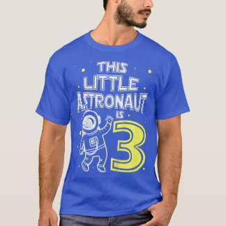 T-shirt Enfants Ce petit astronaute est 3 fête d'anniversa