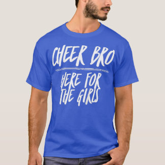 T-shirt Enfants Cheer Bro ici pour les filles Funny Cheer
