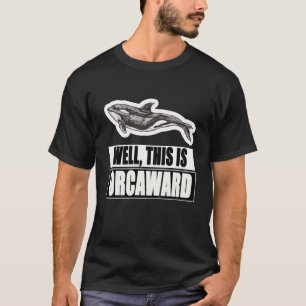 T-shirt Enfants Funny Pun Orca Killer Whale Don Eh Bien, C