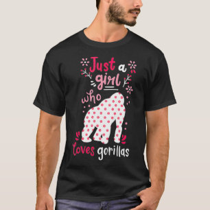 T-shirt Enfants Gorilla Just A Girl Gorillas Cadeau