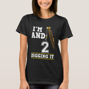 T-shirt Enfants I'm 2 Et le creuser Anniversaire Construct