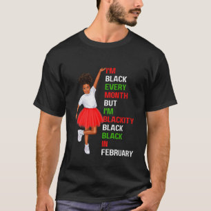 T-shirt Enfants Je suis Noir Chaque Mois Fille Je suis Bla